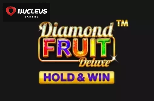 Diamond Fruit Deluxe